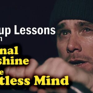 The Breakup Lessons from 'Eternal Sunshine of the Spotless Mind'