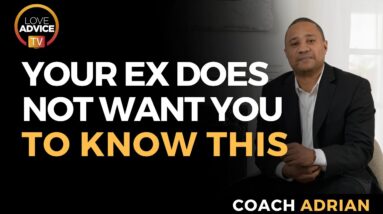 The Secret Your Ex Doesn’t Want You to Know