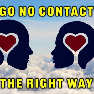 10 Key Principles of No Contact